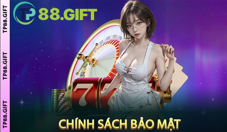 Chính sách bảo mật