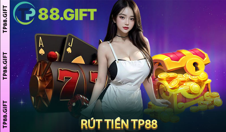 Rút tiền TP88